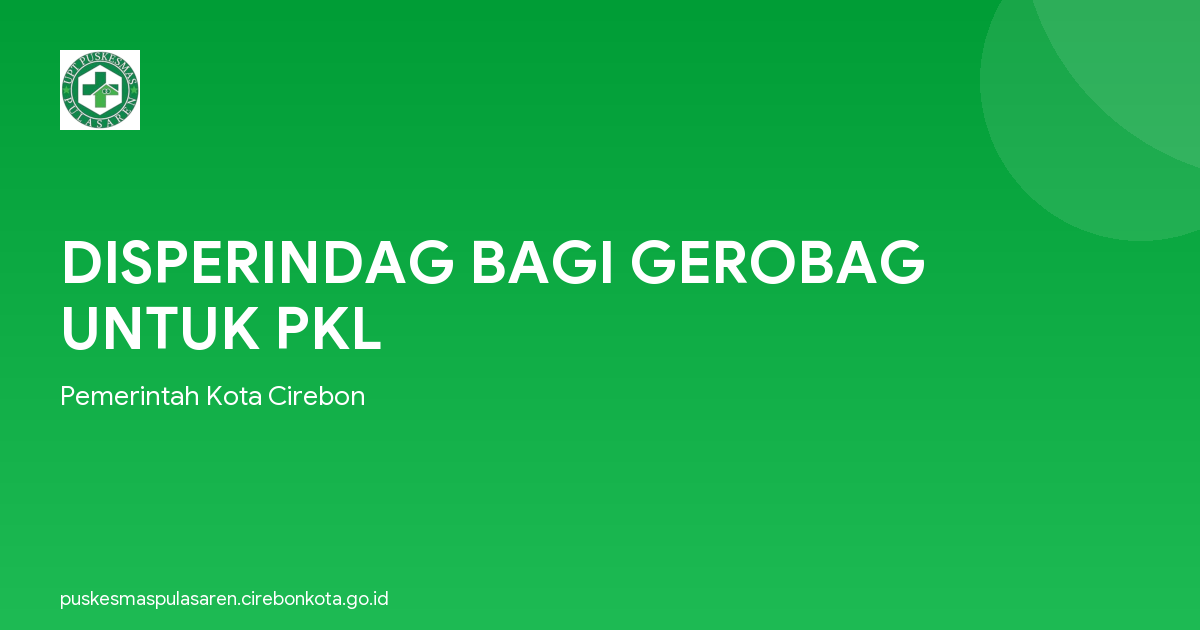 DISPERINDAG BAGI GEROBAG UNTUK PKL