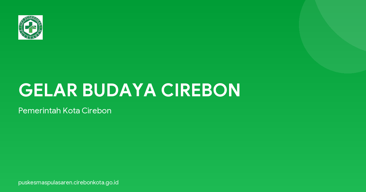 GELAR BUDAYA CIREBON
