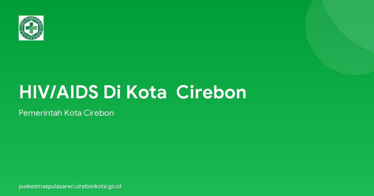 HIV/AIDS Di Kota  Cirebon