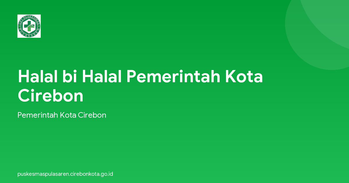 Halal bi Halal Pemerintah Kota Cirebon