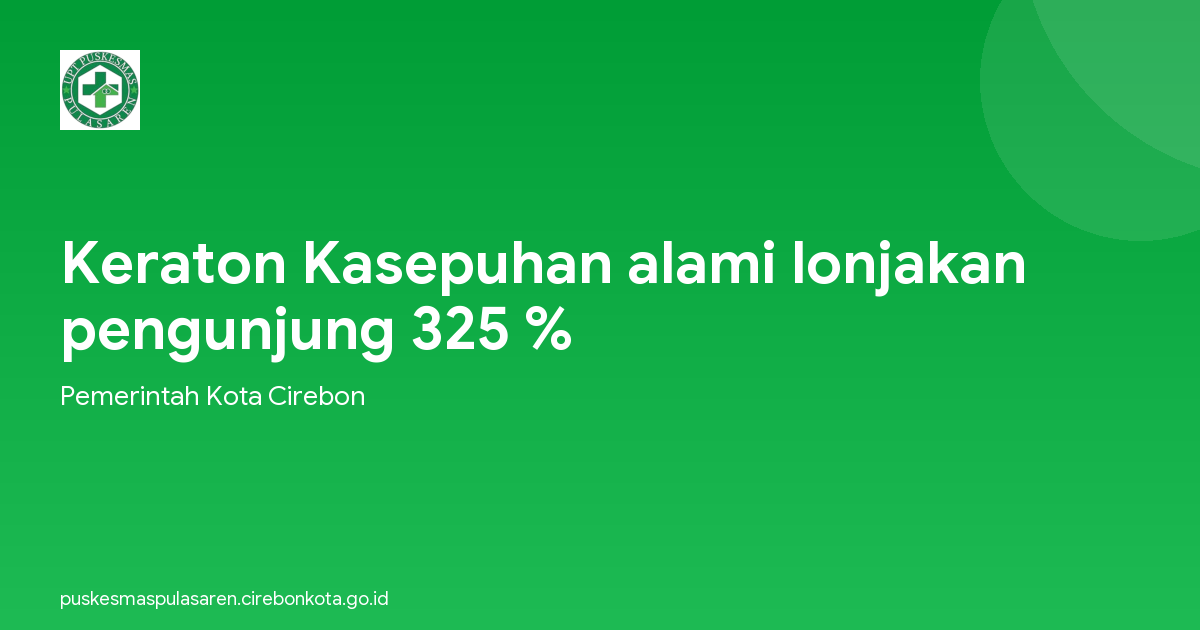 Keraton Kasepuhan alami lonjakan pengunjung 325 %
