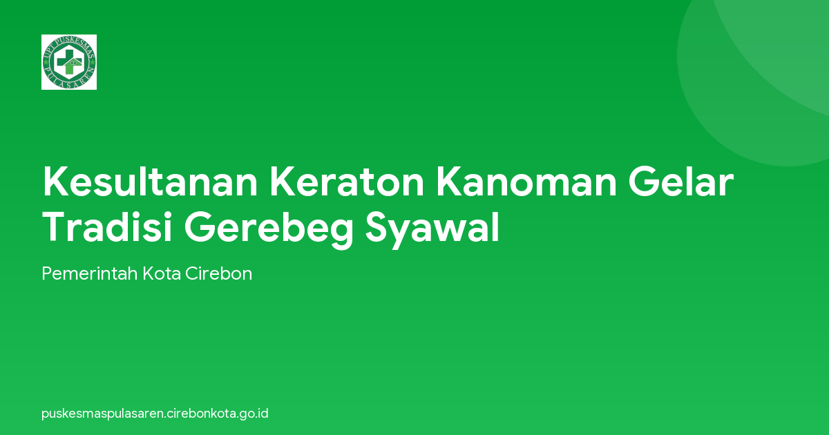 Kesultanan Keraton Kanoman Gelar Tradisi Gerebeg Syawal