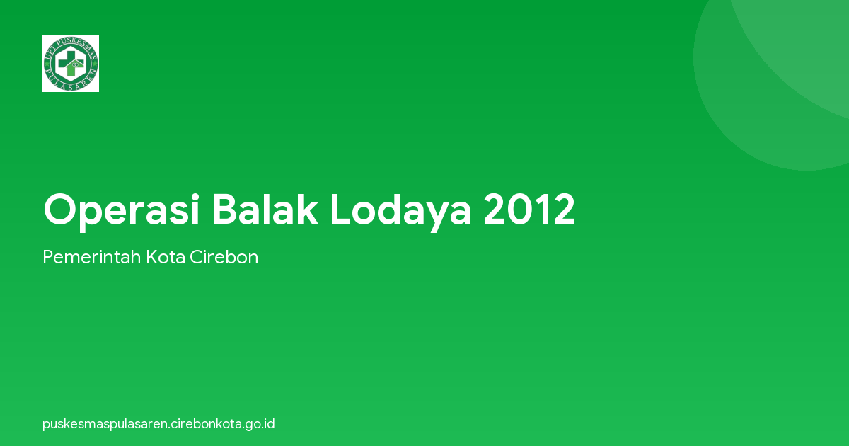 Operasi Balak Lodaya 2012
