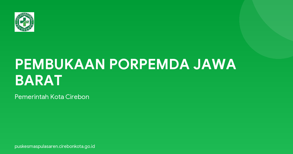 PEMBUKAAN PORPEMDA JAWA BARAT