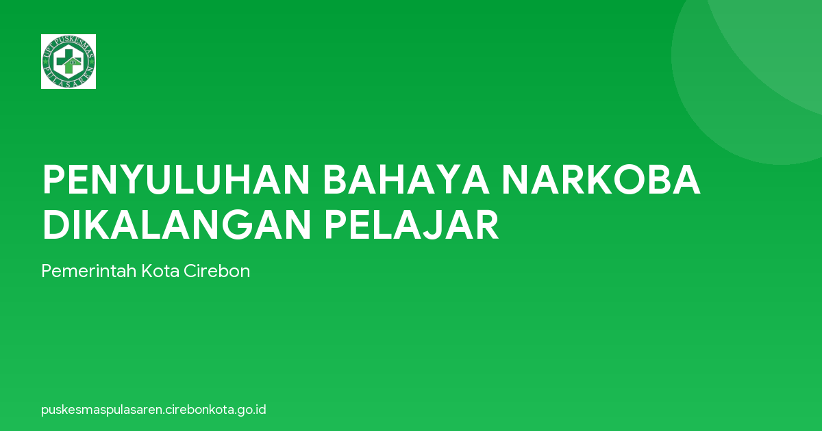 PENYULUHAN BAHAYA NARKOBA DIKALANGAN PELAJAR