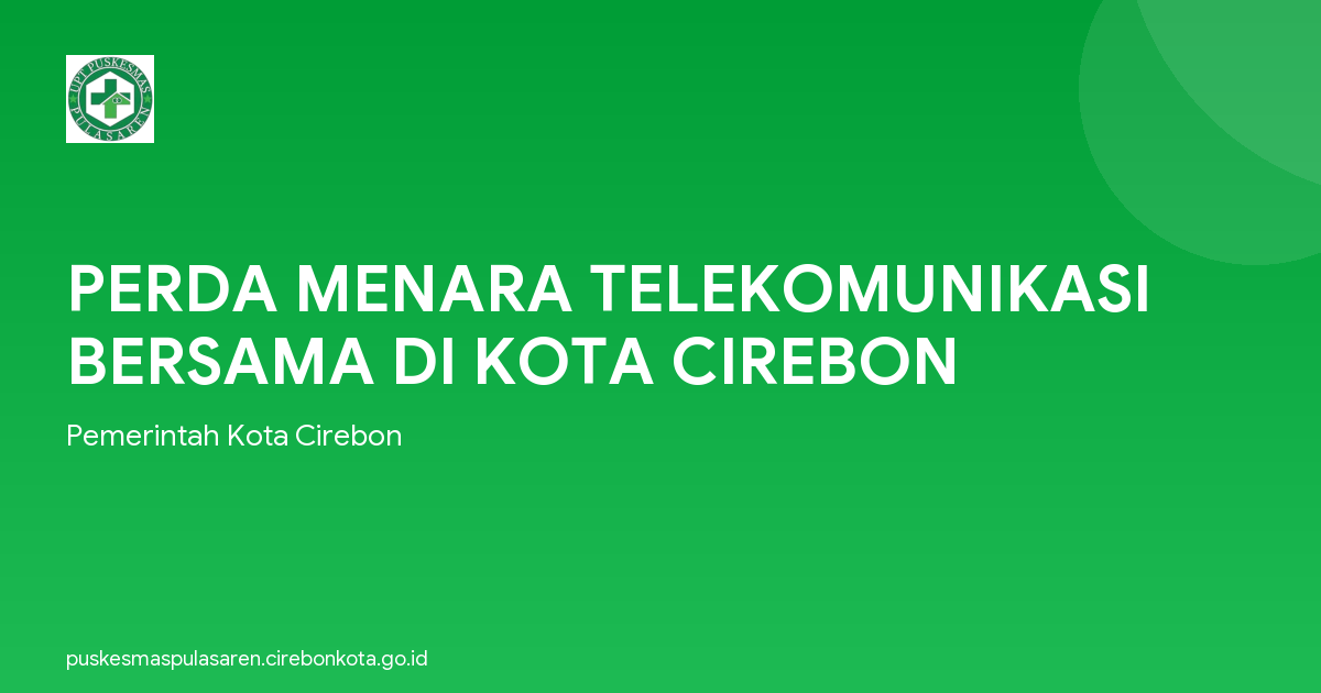 PERDA MENARA TELEKOMUNIKASI BERSAMA DI KOTA CIREBON