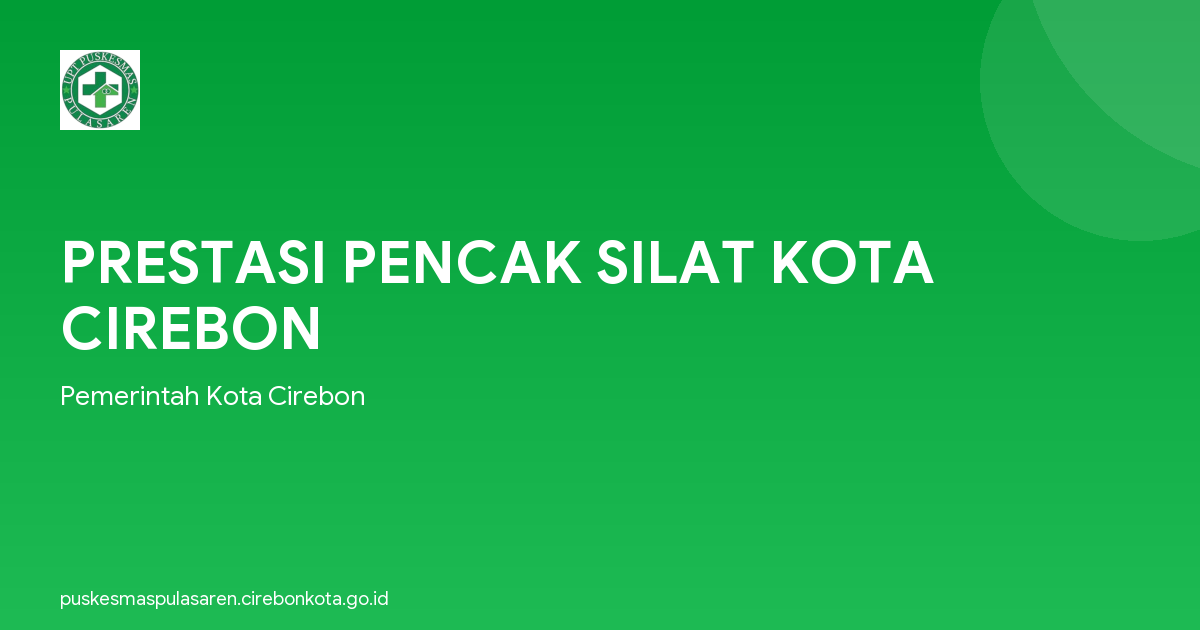 PRESTASI PENCAK SILAT KOTA CIREBON