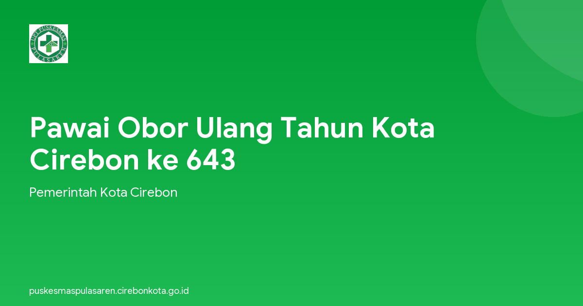 Pawai Obor Ulang Tahun Kota Cirebon ke 643