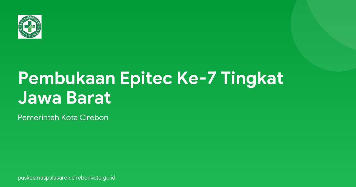 Pembukaan Epitec Ke-7 Tingkat Jawa Barat
