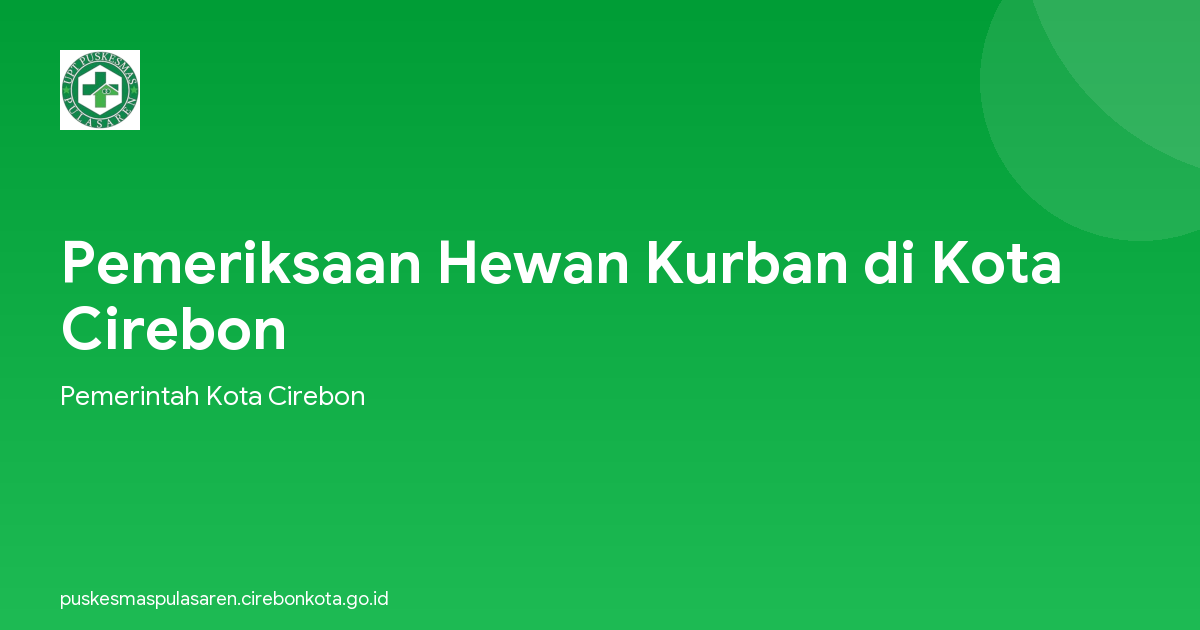 Pemeriksaan Hewan Kurban di Kota Cirebon