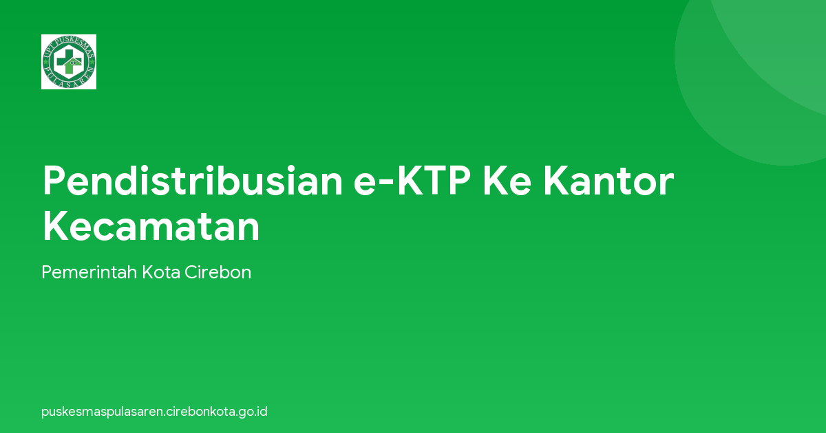 Pendistribusian e-KTP Ke Kantor Kecamatan