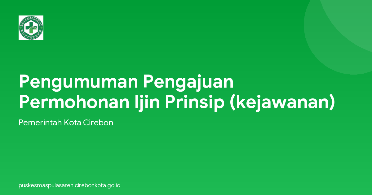 Pengumuman Pengajuan Permohonan Ijin Prinsip (kejawanan)