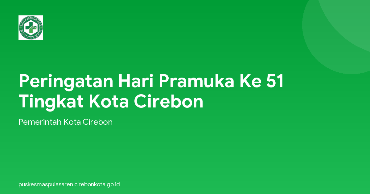 Peringatan Hari Pramuka Ke 51 Tingkat Kota Cirebon