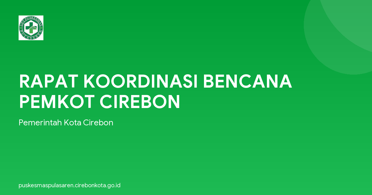 RAPAT KOORDINASI BENCANA PEMKOT CIREBON