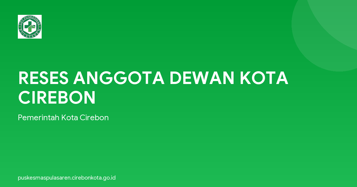 RESES ANGGOTA DEWAN KOTA CIREBON