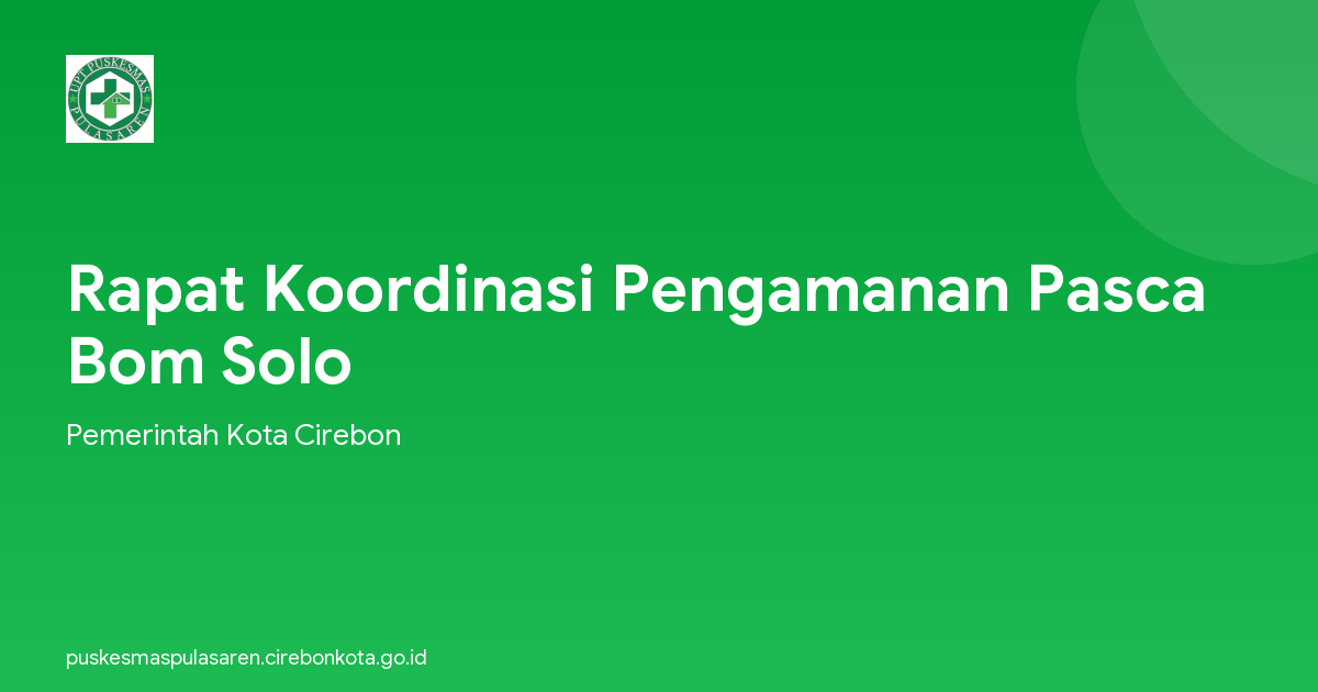 Rapat Koordinasi Pengamanan Pasca Bom Solo