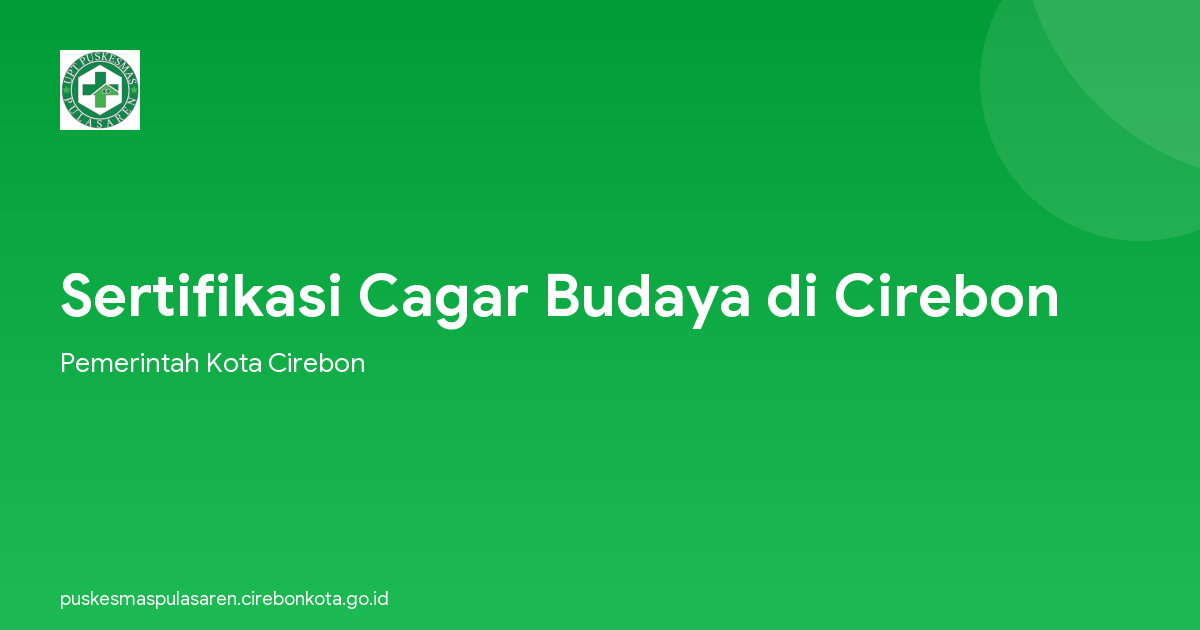 Sertifikasi Cagar Budaya di Cirebon