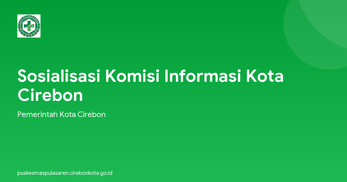 Sosialisasi Komisi Informasi Kota Cirebon