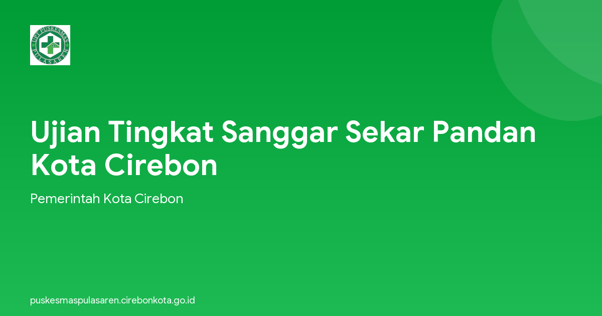 Ujian Tingkat Sanggar Sekar Pandan Kota Cirebon