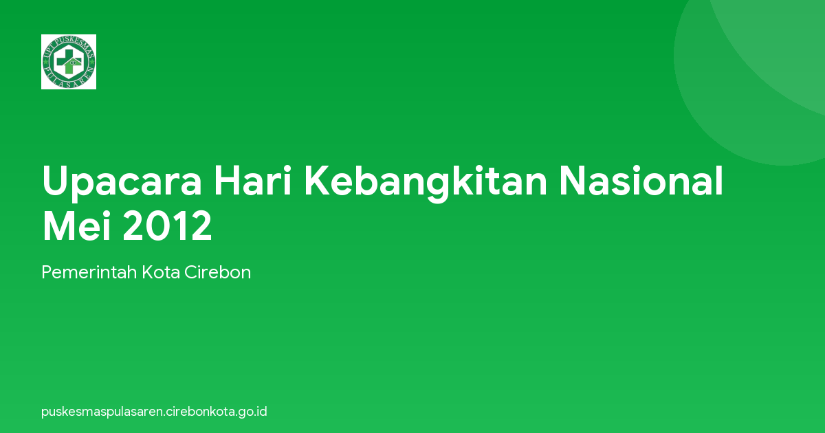 Upacara Hari Kebangkitan Nasional Mei 2012